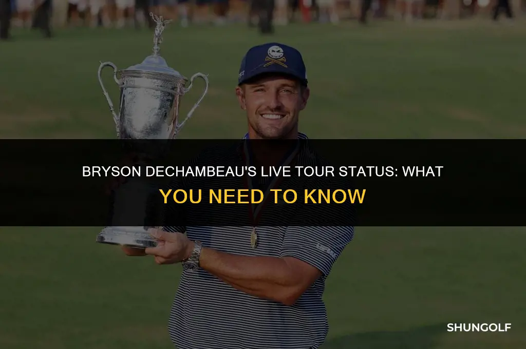 is bryson dechambeau on the live tour