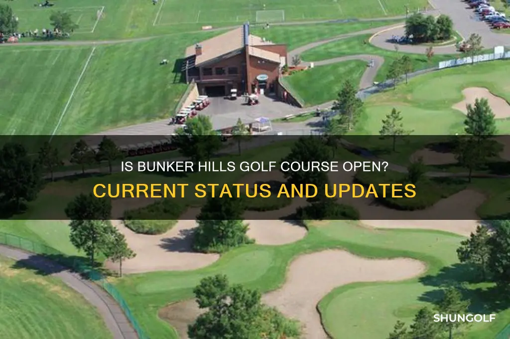 is bunker hills golf course open