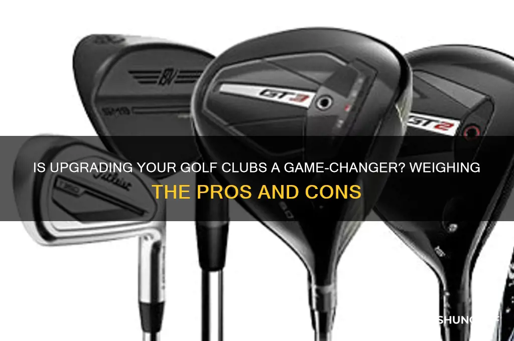 is buying new golf clubs worth it