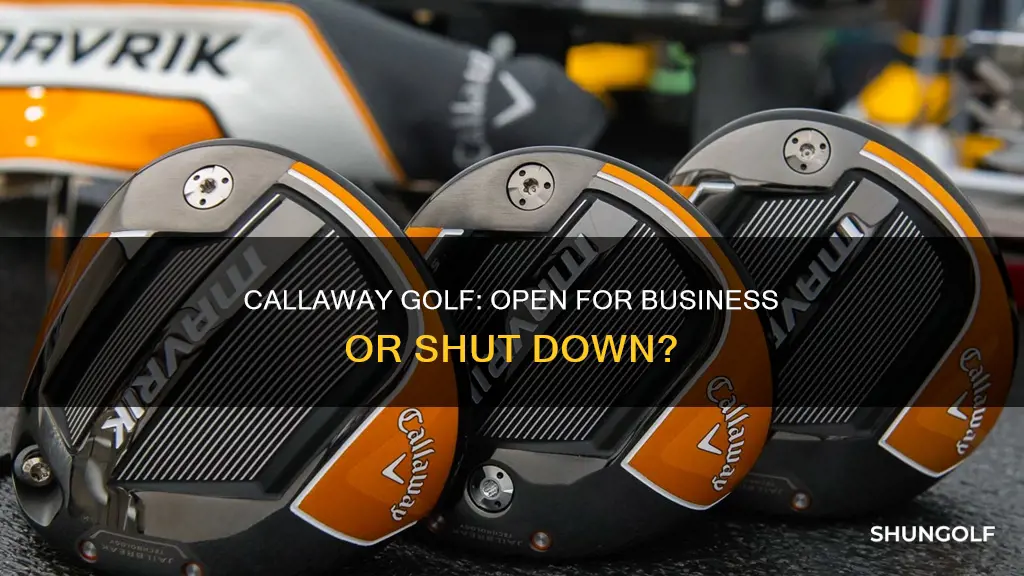 is callaway golf closed