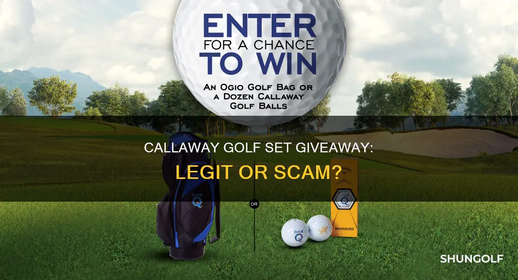 is callaway golf set giveaway legit