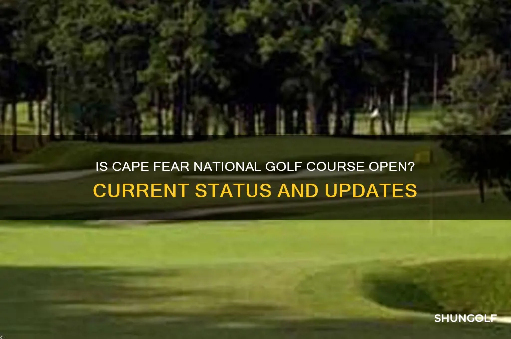 is cape fear national golf course open