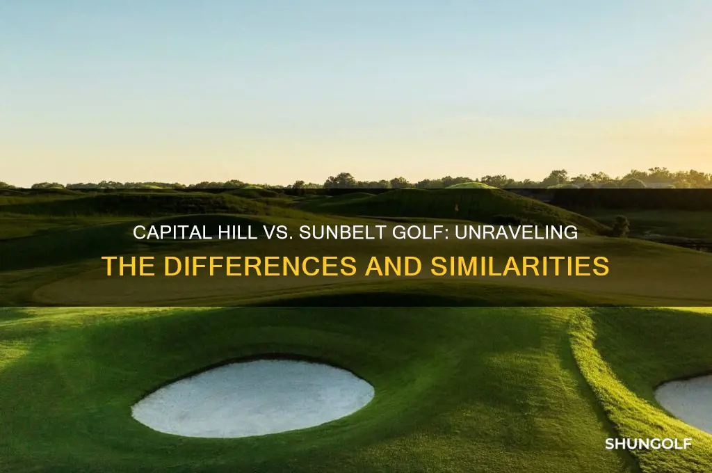 is capital hill the same as sunbelt golf
