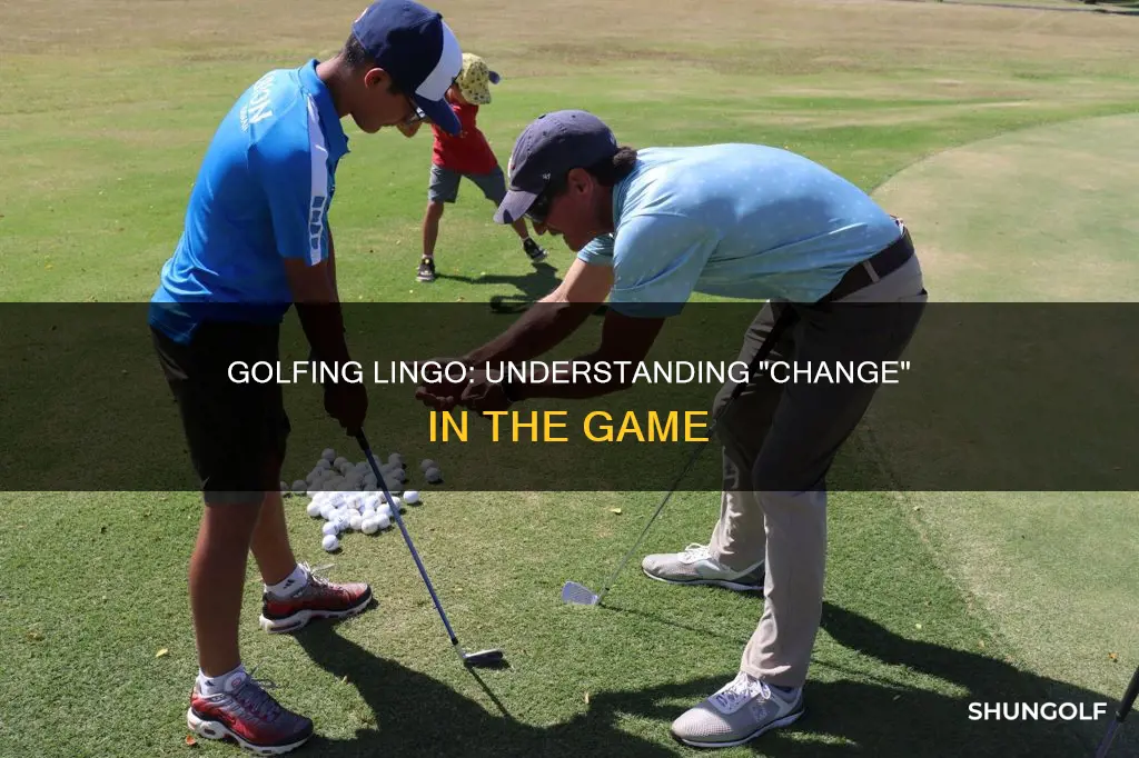 is change a golf term