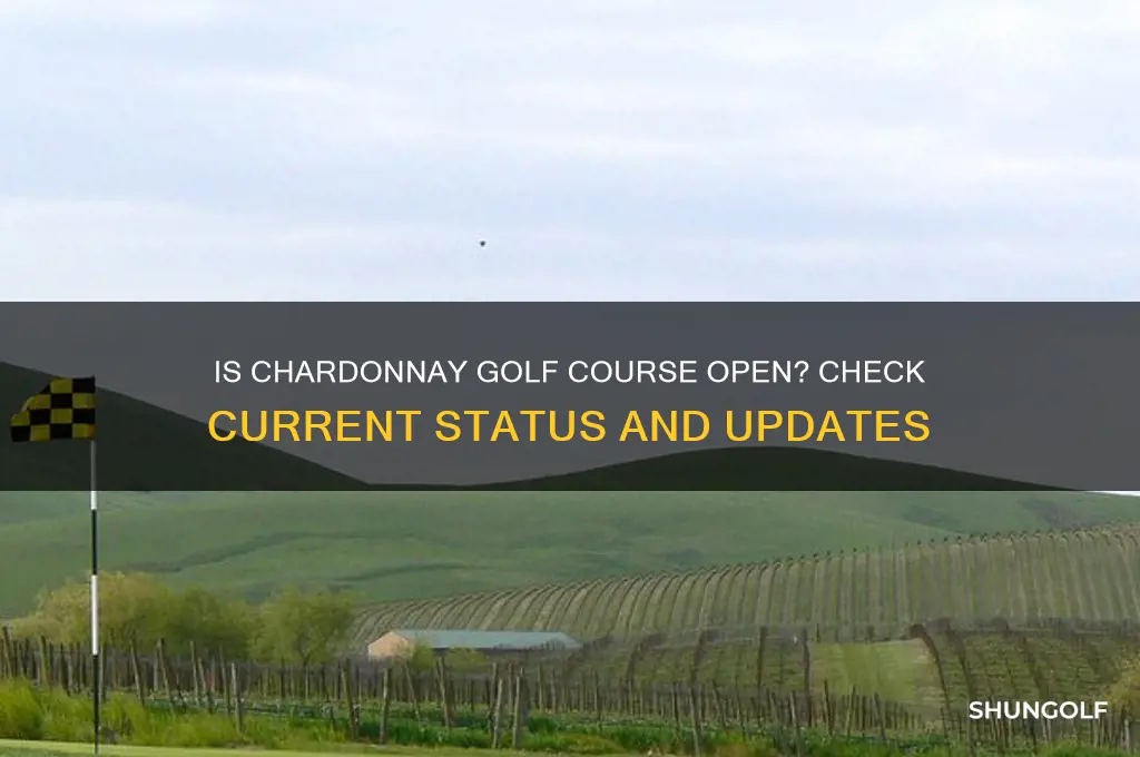 is chardonnay golf course open