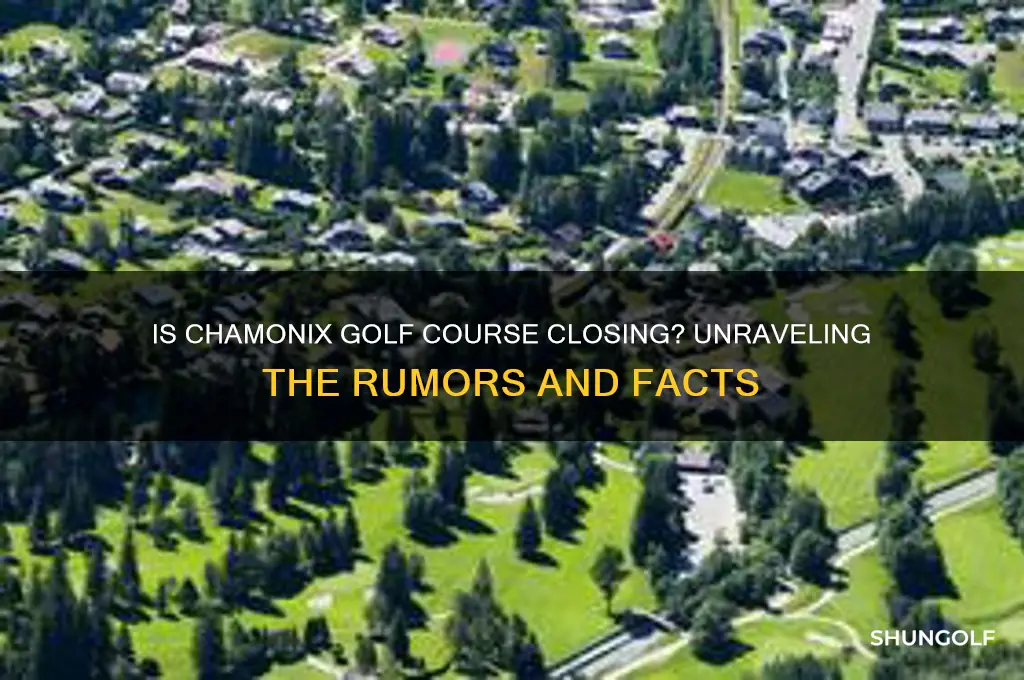 is chomonix golf course closing