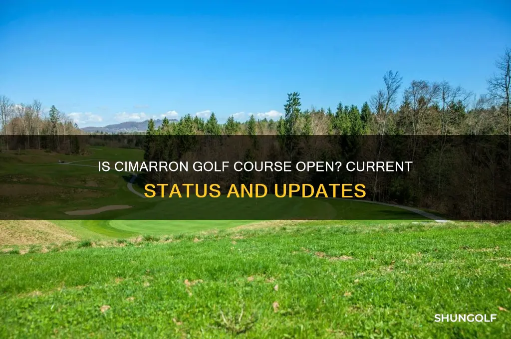 is cimarron golf course open