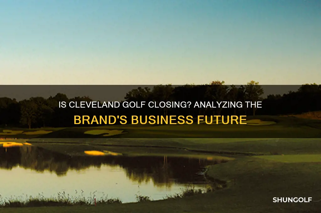 is cleveland golf going out of business