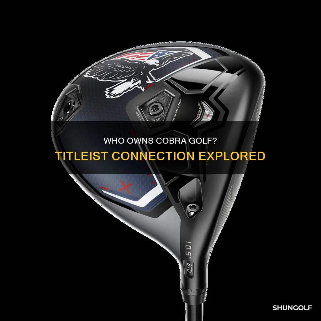 is cobra golf owned by titleist