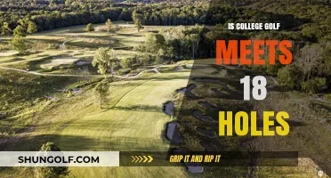 College Golf Meets: Unraveling the 18-Hole Standard and Its Impact