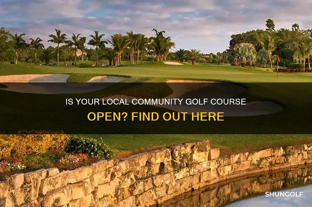 is community golf course open