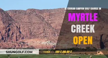 Is Cougar Canyon Golf Course in Myrtle Creek Open?