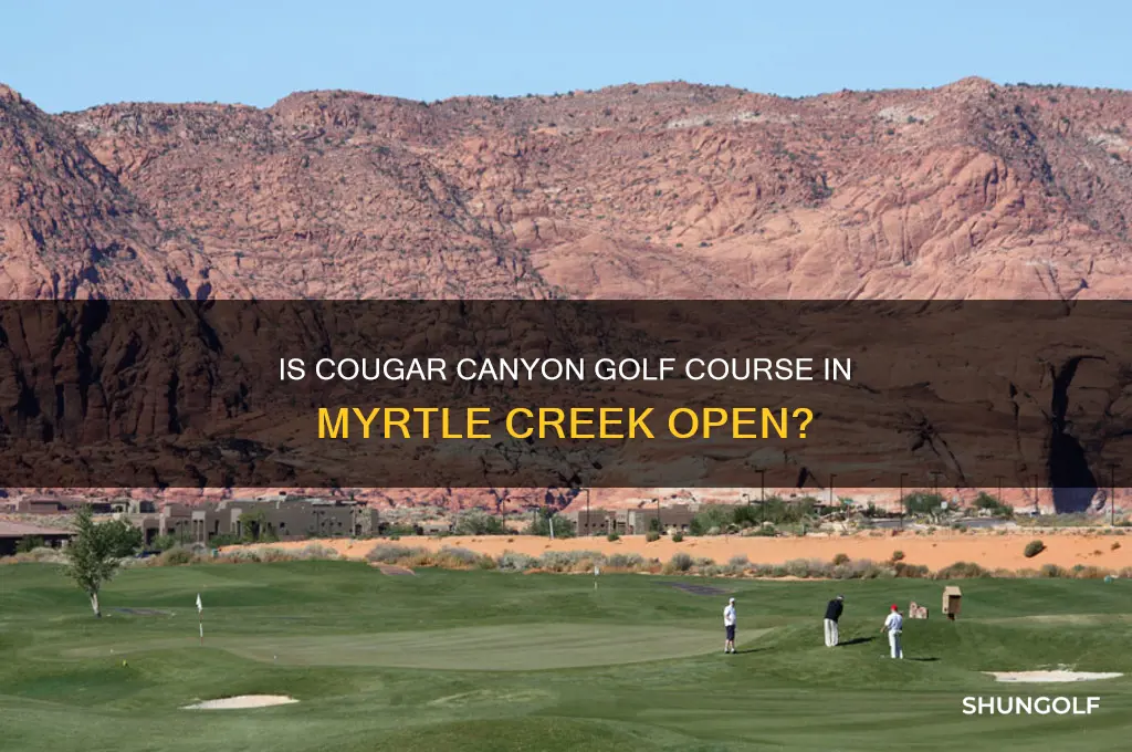 is cougar canyon golf course in myrtle creek open