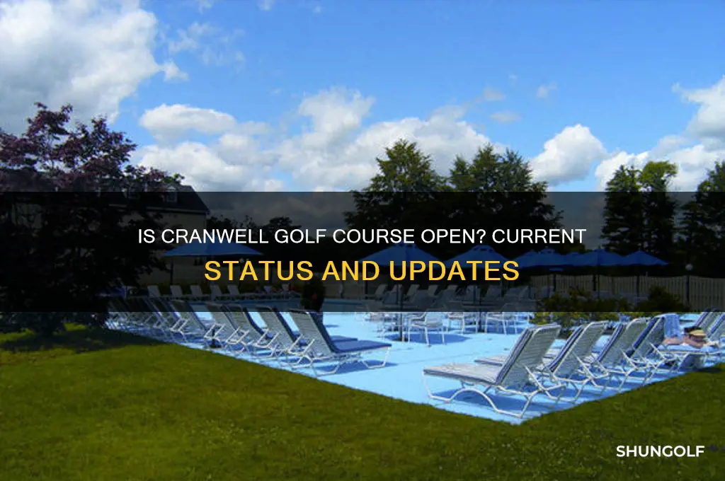 is cranwell golf course open