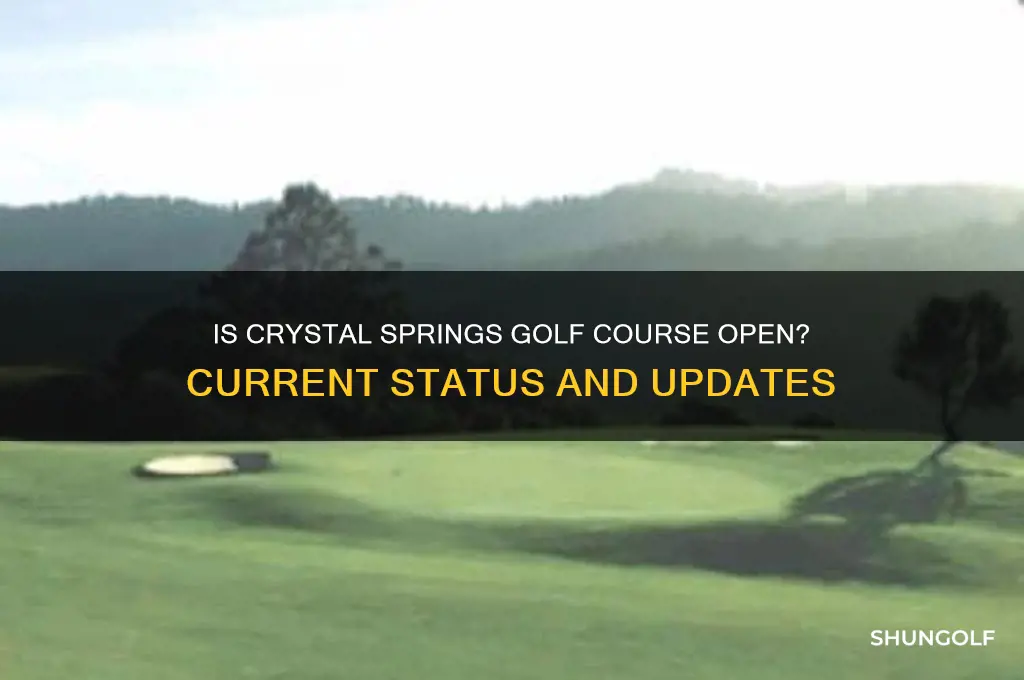 is crystal springs golf course open