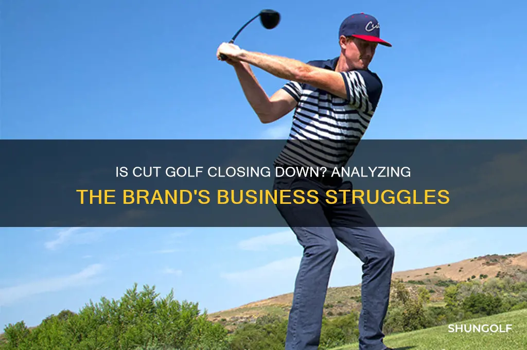 is cut golf going out of business