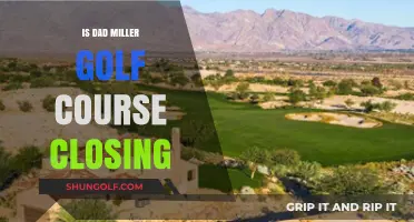 Is Dad Miller Golf Course Closing? Unraveling the Rumors and Facts
