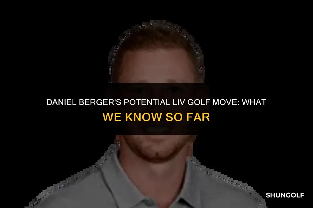 is daniel berger going to liv golf