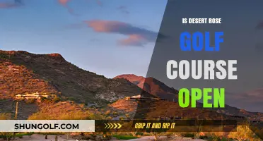 Is Desert Rose Golf Course Open? Current Status and Updates