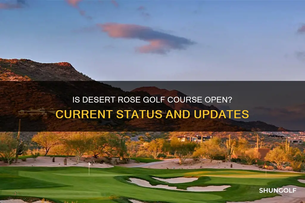 is desert rose golf course open
