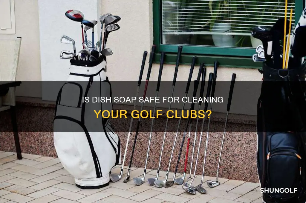 is dish soap bad for golf clubs