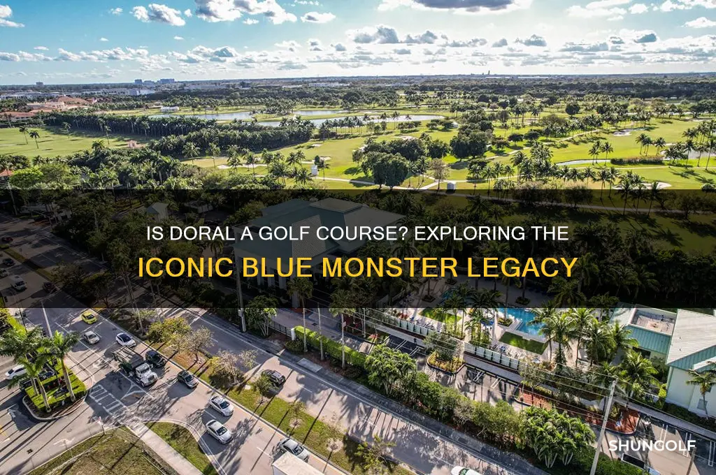 is doral a golf course