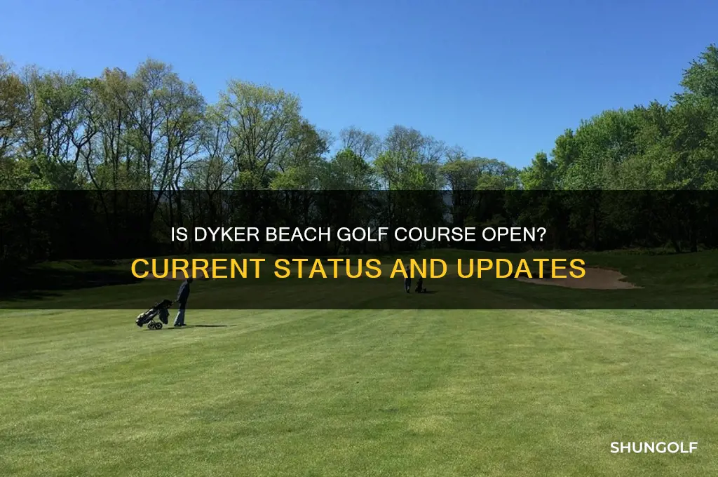 is dyker beach golf course open