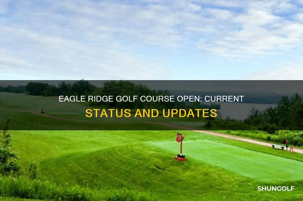 is eagle ridge golf course open