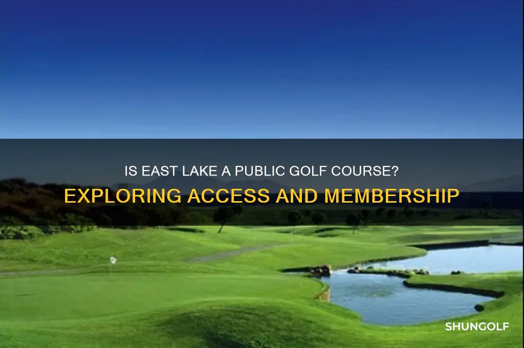 is east lake a public golf course