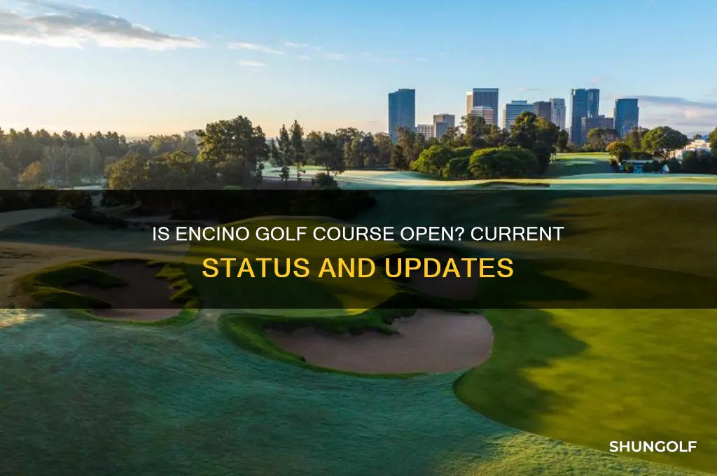 is encino golf course open