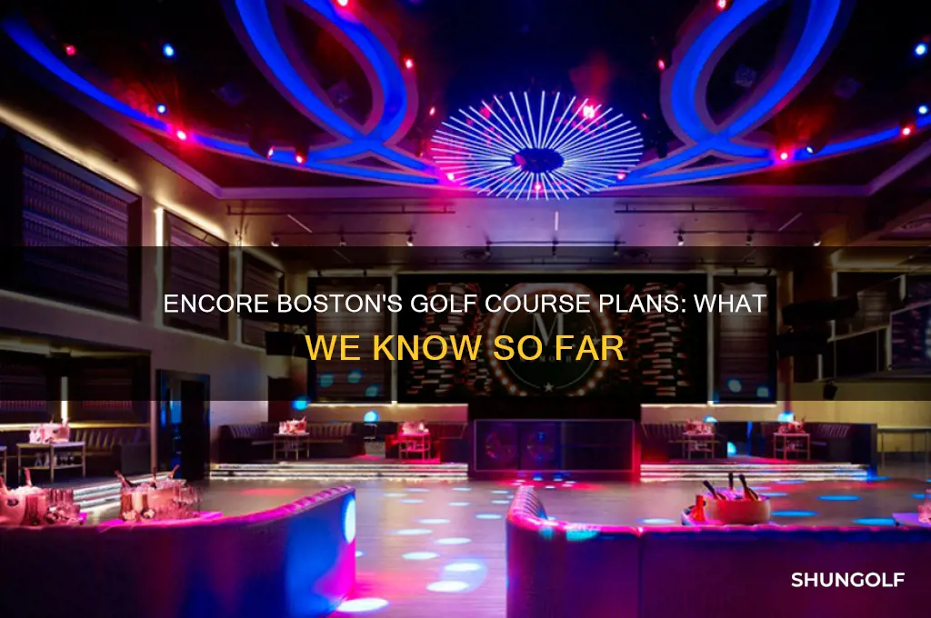 is encore boston going to build a golf course