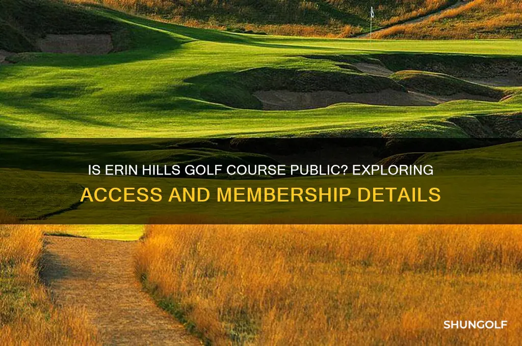 is erin hills golf course public