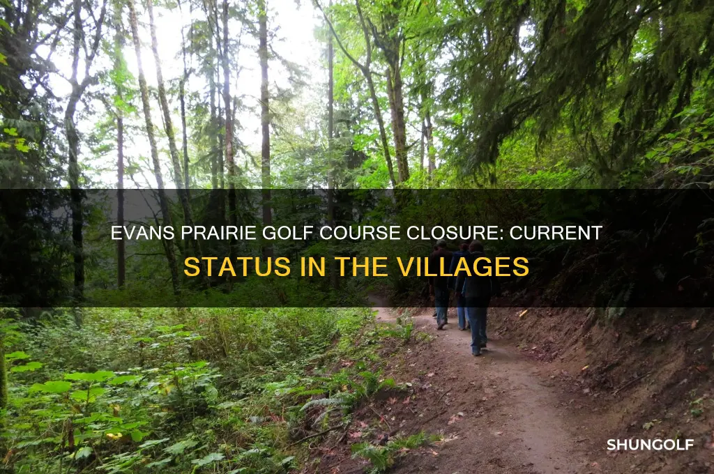 is evans prairie golf course in the villages closed