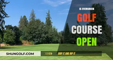 Is Evergreen Golf Course Open? Current Status and Updates for Players