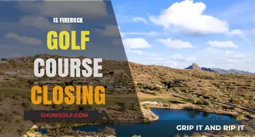 Is FireRock Golf Course Closing? Unraveling the Rumors and Facts