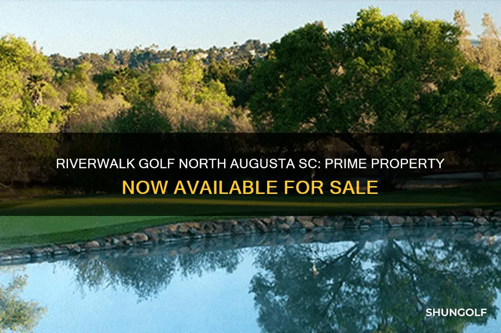 is for sale in riverwalk golf north augusta south carolina