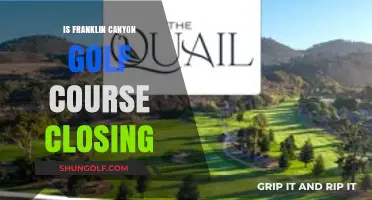 Is Franklin Canyon Golf Course Closing? Unraveling the Rumors and Facts