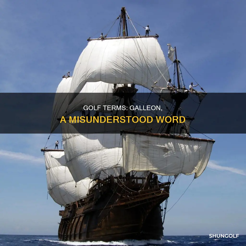 is galleon a golf term