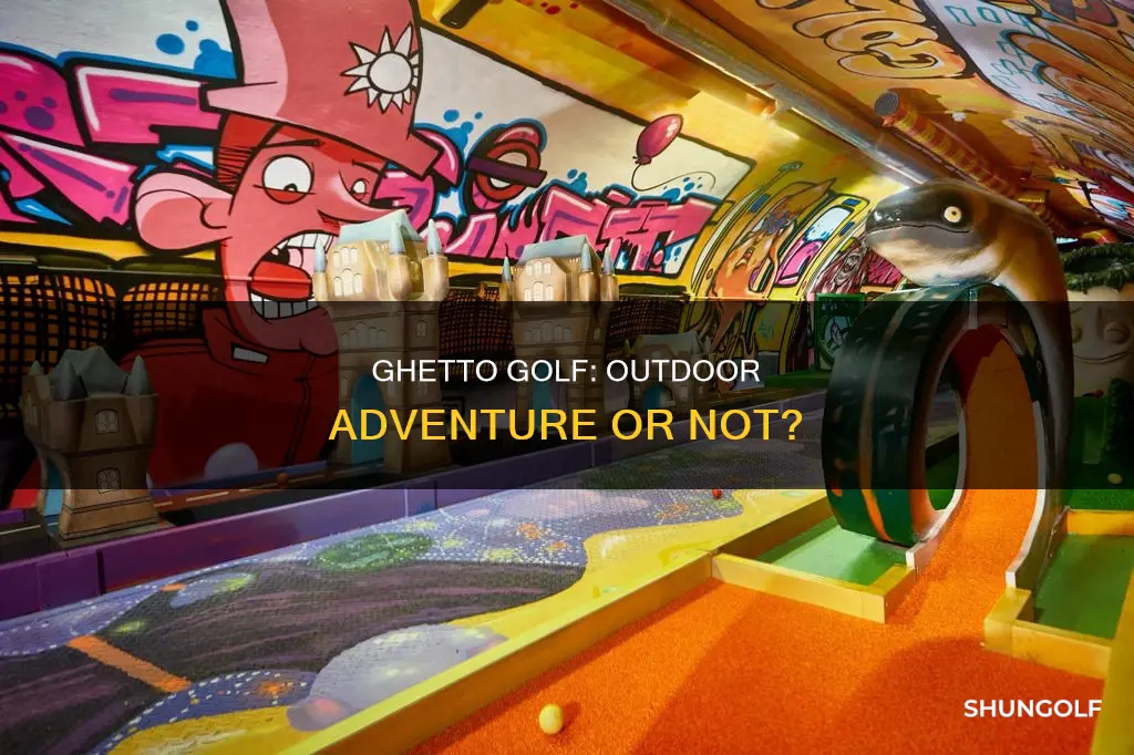 is ghetto golf outside