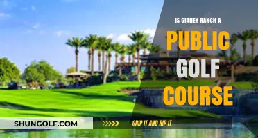 Is Gianey Ranch a Public Golf Course? Exploring Access and Ownership