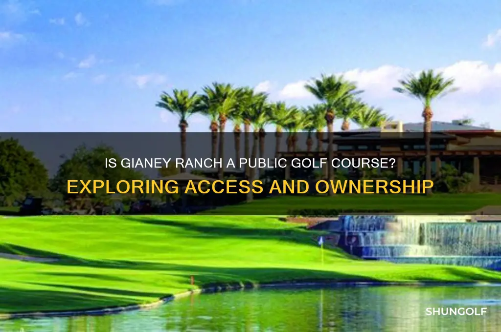 is gianey ranch a public golf course