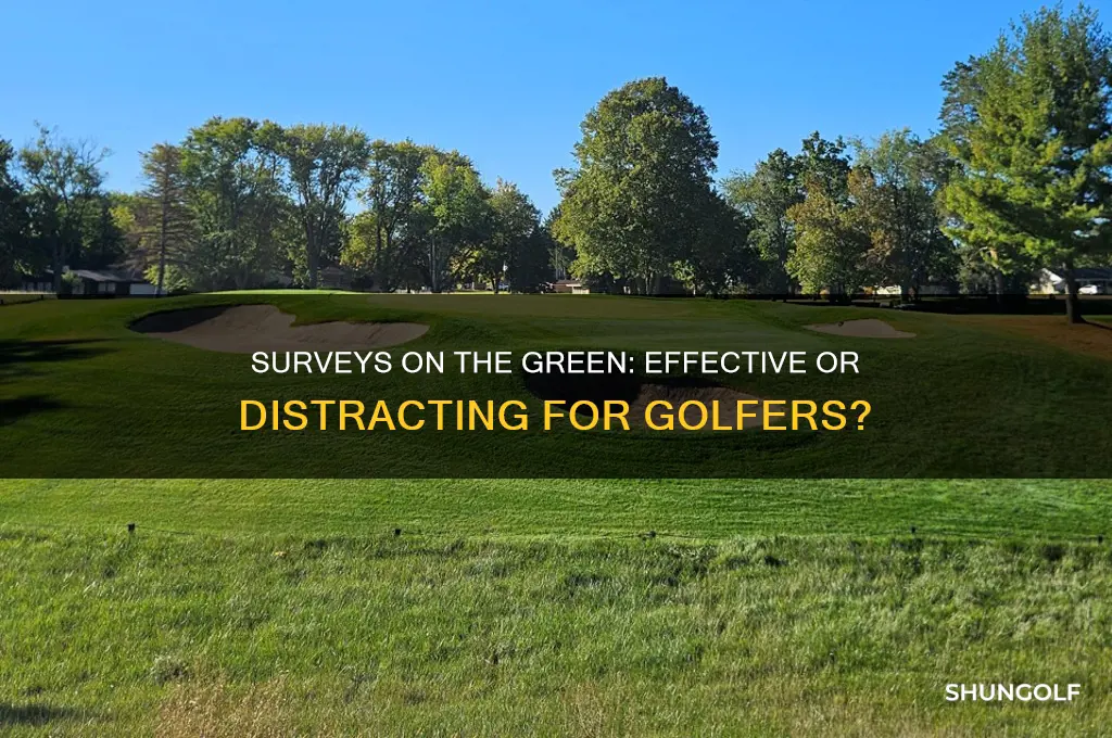is giving surveys at golf courses good