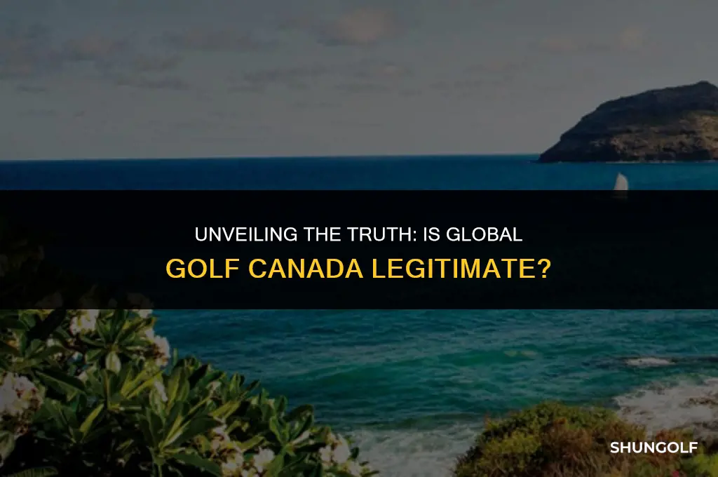 is global golf canada legit