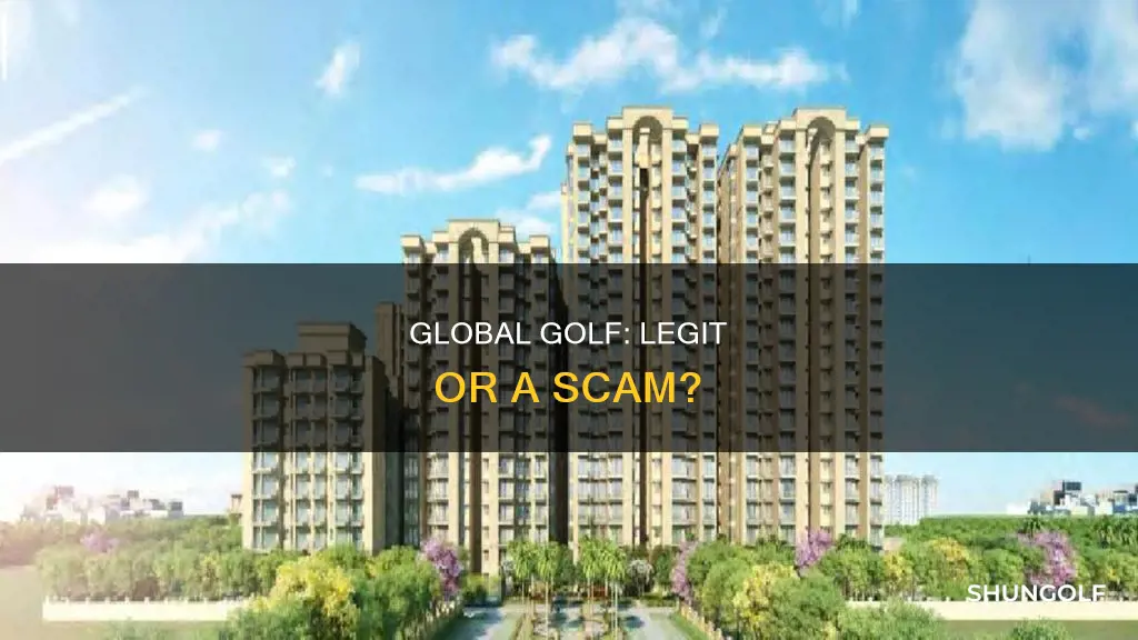 is global golf legit