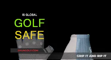 Global Golf: Safe or Not?