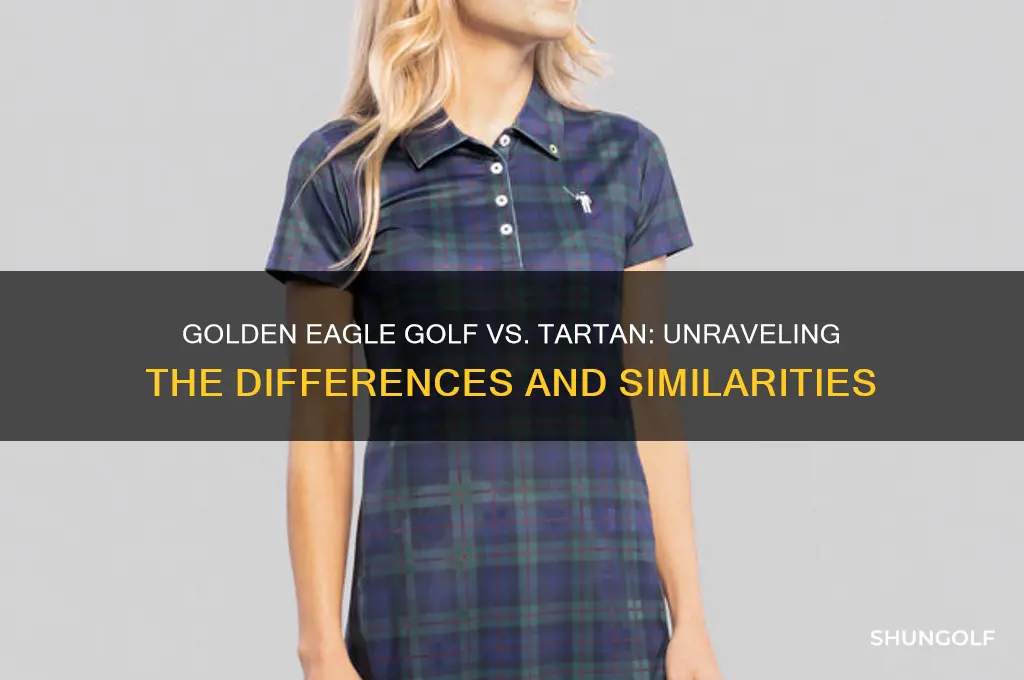 is golden eagle golf the same as the tartan