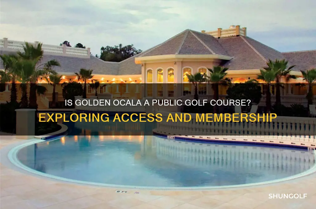 is golden ocala a public golf course