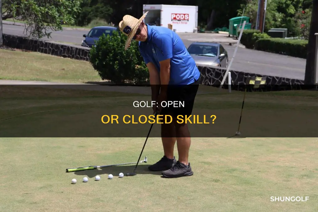 is golf a closed skill