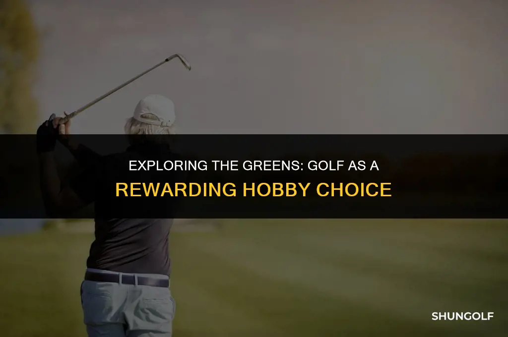 is golf a good hobby