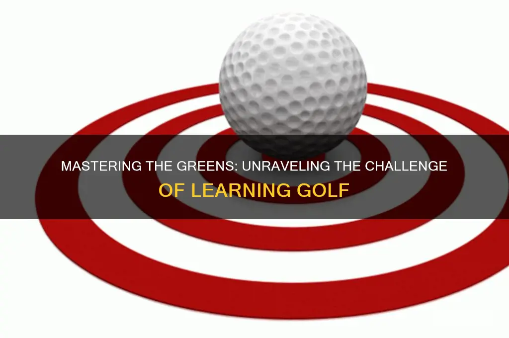 is golf a hard sport to learn